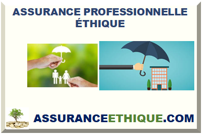 ASSURANCE PROFESSIONNELLE ÉTHIQUE 2025