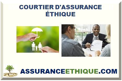 COURTIER D'ASSURANCE ÉTHIQUE 2025