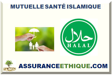  MUTUELLE SANTÉ ISLAMIQUE